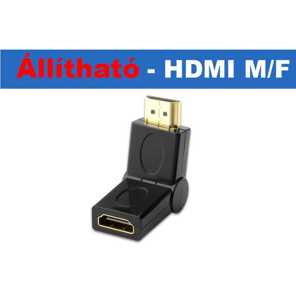Állítható HDMI APA-ANYA adpter