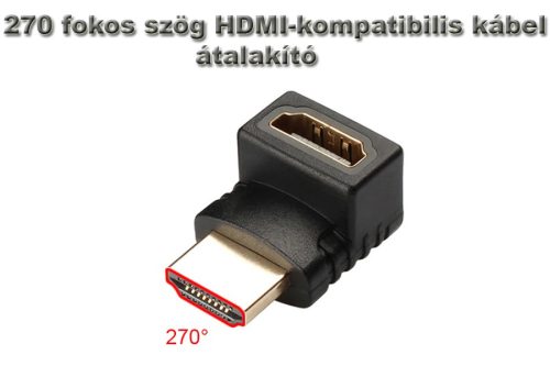 270 fokos HDMI derékszögű adapter kábel átalakító, HDMI aljzat - HDMI dugó 