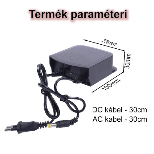 Kültéri és Beltéri KAMERA TÁPEGYSÉG 12V⎓2.0A