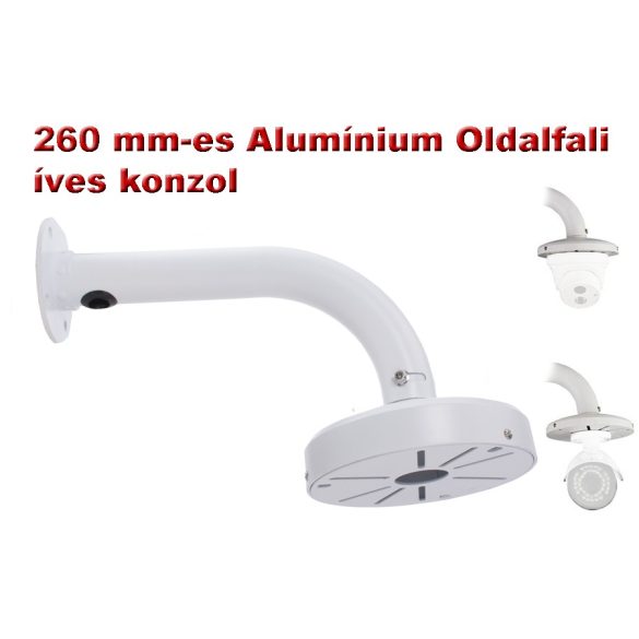 260 mm-es Alumínium Oldalfali íves konzol DOME kamerákhoz